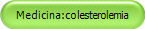 Medicina:colesterolemia