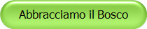 Abbracciamo il Bosco