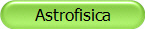 Astrofisica