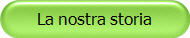 La nostra storia