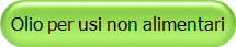 Olio per usi non alimentari